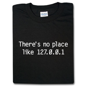 ThinkGeek :: There's no place like 127.0.0.1