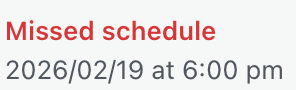 Missed Schedule 2020/02/19 at 6:00 pm